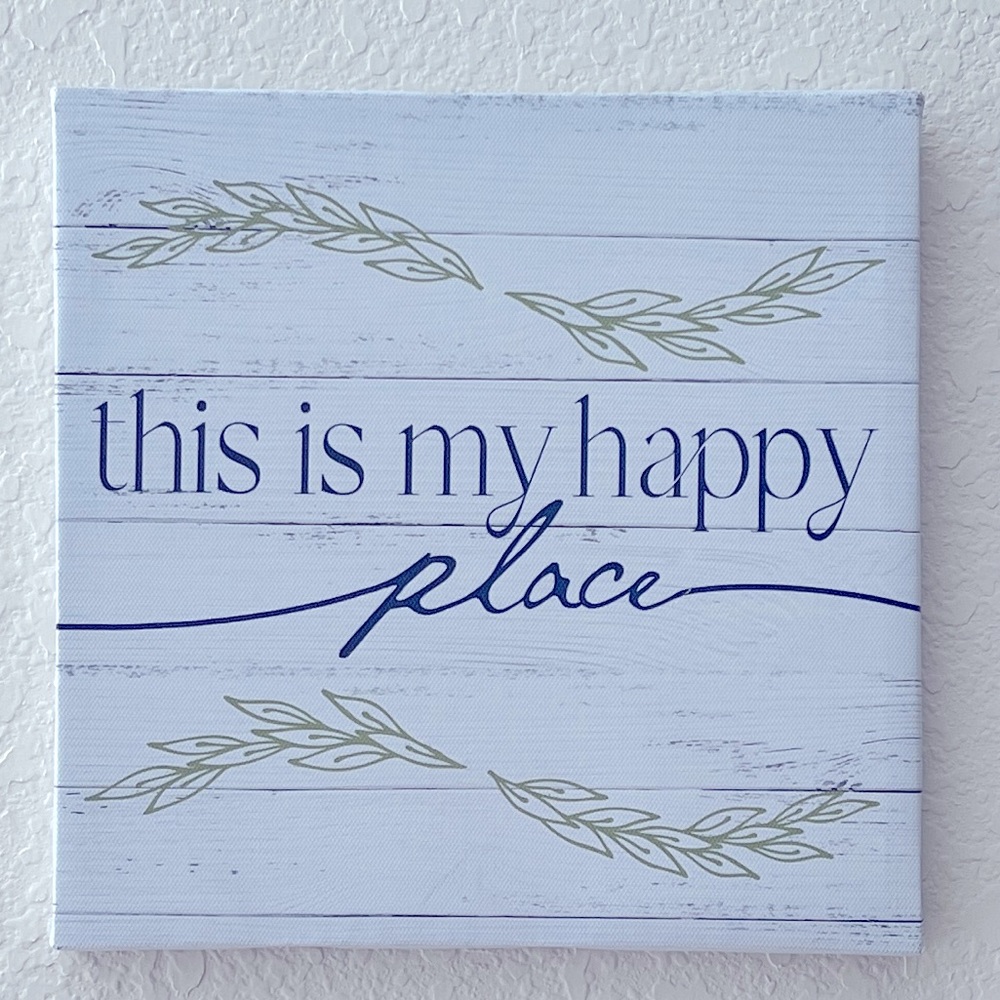 ✅ 3/$18 🆕 THIS IS MY HAPPY PLACE Canvas Wall Art, 8.5 x 8.5 in